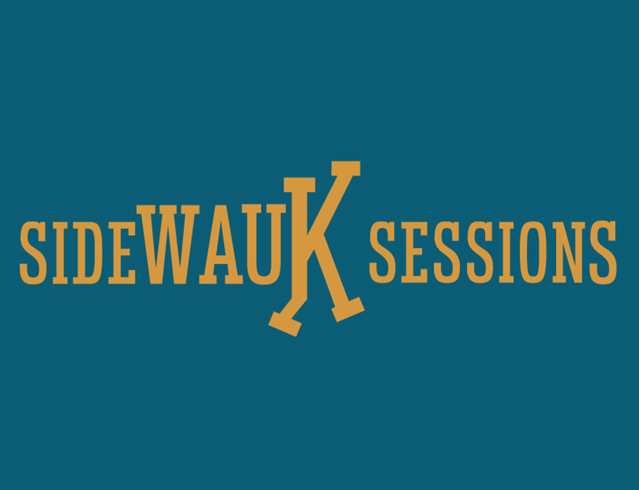 SideWAUK Sessions